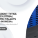 Different Types of Industrial Plastic Pallets Used in India: Which Is Best for Indian Industries?